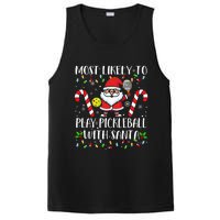 Most Likely To Play Pickleball With Santa Christmas Funny PosiCharge Competitor Tank