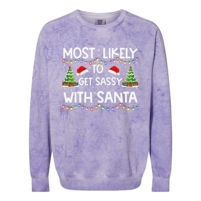 Most Likely To Get Sassy With Santa Funny Family Christmas Colorblast Crewneck Sweatshirt