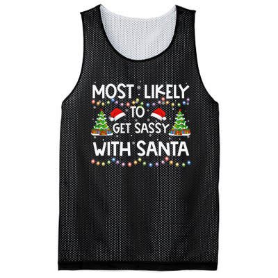 Most Likely To Get Sassy With Santa Funny Family Christmas Mesh Reversible Basketball Jersey Tank