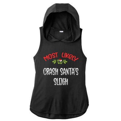 Most Likely To Christmas Crash Santa’s Sleigh Family Group Ladies PosiCharge Tri-Blend Wicking Draft Hoodie Tank