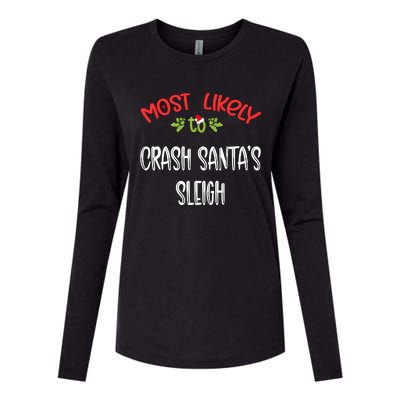 Most Likely To Christmas Crash Santa’s Sleigh Family Group Womens Cotton Relaxed Long Sleeve T-Shirt