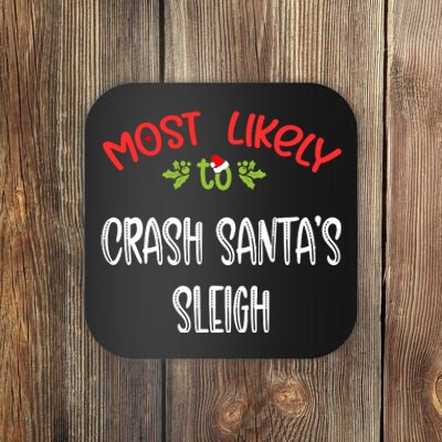 Most Likely To Christmas Crash Santa’s Sleigh Family Group Coaster