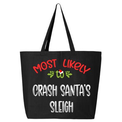 Most Likely To Christmas Crash Santa’s Sleigh Family Group 25L Jumbo Tote