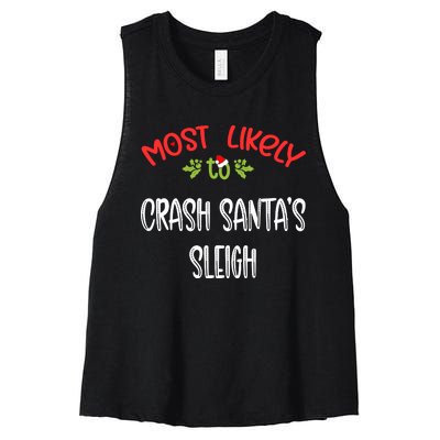 Most Likely To Christmas Crash Santa’s Sleigh Family Group Women's Racerback Cropped Tank