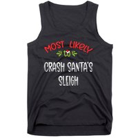 Most Likely To Christmas Crash Santa’s Sleigh Family Group Tank Top