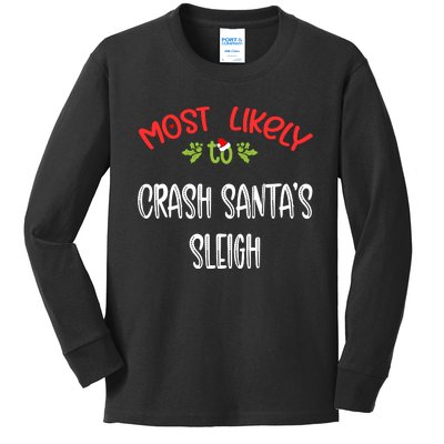 Most Likely To Christmas Crash Santa’s Sleigh Family Group Kids Long Sleeve Shirt