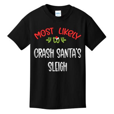 Most Likely To Christmas Crash Santa’s Sleigh Family Group Kids T-Shirt