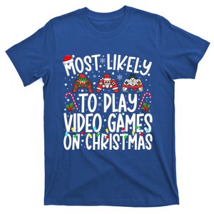 Most Likely To Play Video Games On Christmas Gaming Gamer Gift T-Shirt