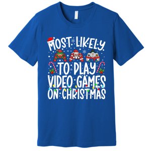 Most Likely To Play Video Games On Christmas Gaming Gamer Gift Premium T-Shirt