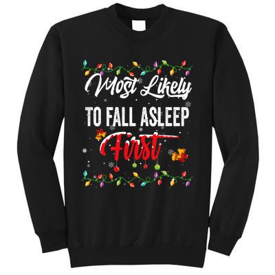 Most Likely To Fall Asleep First Family Matching Pjs Xmas Sweatshirt