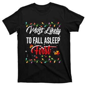 Most Likely To Fall Asleep First Family Matching Pjs Xmas T-Shirt