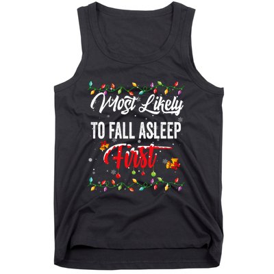 Most Likely To Fall Asleep First Family Matching Pjs Xmas Tank Top