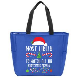 Most Likely To Watch All The Christmas Movies Xmas Matching Zip Tote Bag