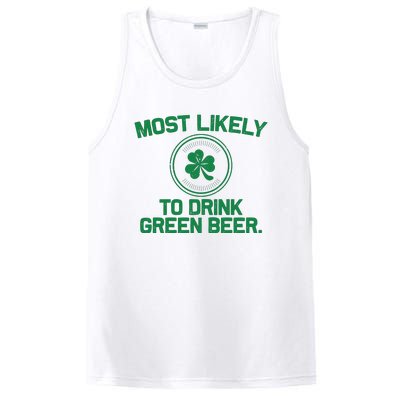 Most Likely To Drink Green Beer Funny St Patricks Day PosiCharge Competitor Tank