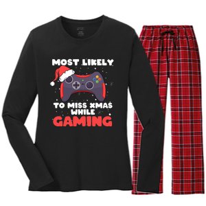 Most Likely To Miss Christmas While Gaming Xmas Family Women's Long Sleeve Flannel Pajama Set 