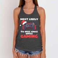 Most Likely To Miss Christmas While Gaming Xmas Family Women's Knotted Racerback Tank