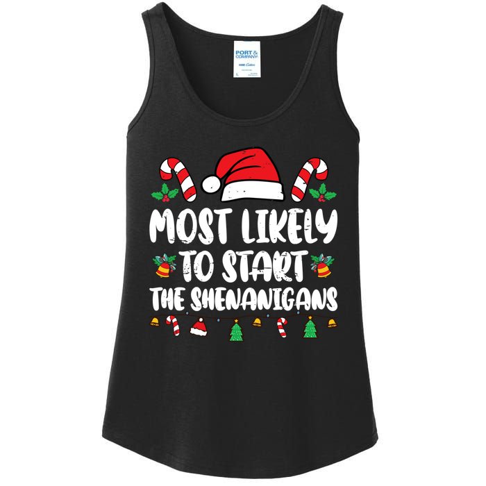 Most Likely To Start The Shenanigans Funny Christmas Pajamas Ladies Essential Tank