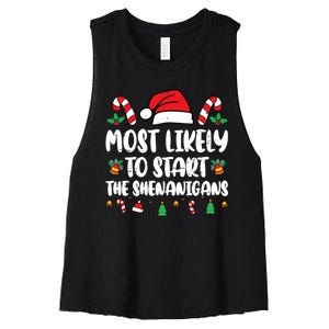 Most Likely To Start The Shenanigans Funny Christmas Pajamas Women's Racerback Cropped Tank