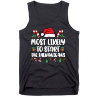 Most Likely To Start The Shenanigans Funny Christmas Pajamas Tank Top