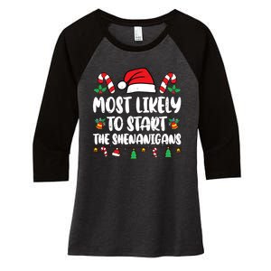 Most Likely To Start The Shenanigans Funny Christmas Pajamas Women's Tri-Blend 3/4-Sleeve Raglan Shirt