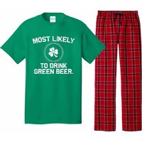 Most Likely To Drink Green Beer Funny St Patricks Day Pajama Set