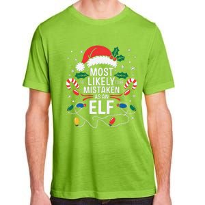 Most Likely To Be Mistaken As An Elf Christmas Family Xmas Adult ChromaSoft Performance T-Shirt