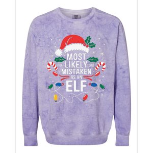 Most Likely To Be Mistaken As An Elf Christmas Family Xmas Colorblast Crewneck Sweatshirt