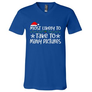 Most Likely To Take Too Y Pictures Funny Christmas Pajama Gift V-Neck T-Shirt