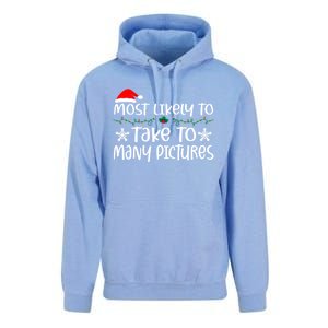 Most Likely To Take Too Y Pictures Funny Christmas Pajama Gift Unisex Surf Hoodie