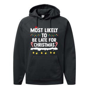 Most Likely To Be Late For Christmas Matching Family Xmas Performance Fleece Hoodie