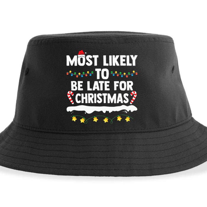 Most Likely To Be Late For Christmas Matching Family Xmas Sustainable Bucket Hat