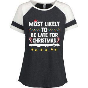 Most Likely To Be Late For Christmas Matching Family Xmas Enza Ladies Jersey Colorblock Tee