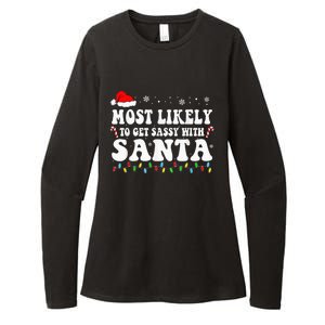 Most Likely To Get Sassy With Santa Funny Xmas Family Pajama Womens CVC Long Sleeve Shirt