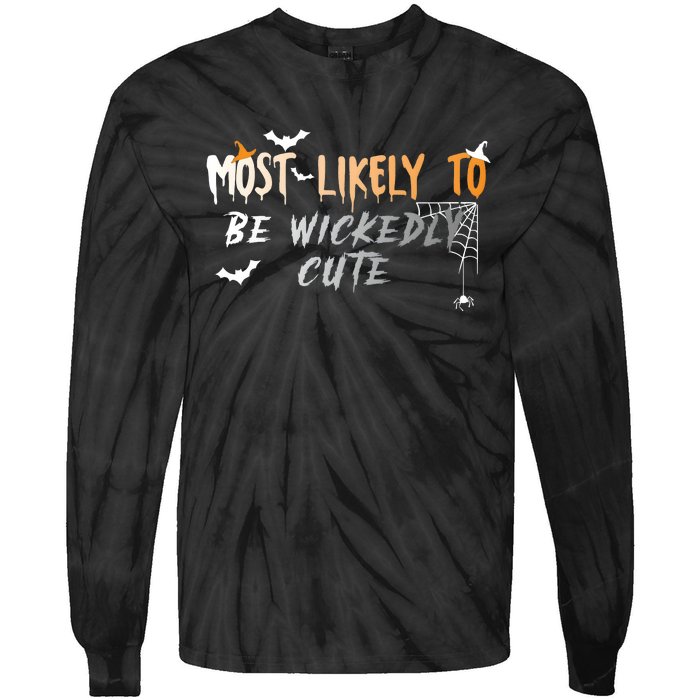 Most Likely To Wickedly Cute Halloween Tie-Dye Long Sleeve Shirt