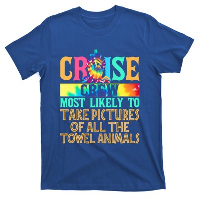 Most Likely To Take Pictures Of All The Towel Animals Cruise  T-Shirt