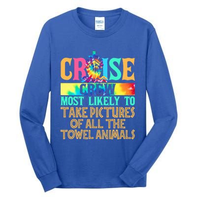 Most Likely To Take Pictures Of All The Towel Animals Cruise  Tall Long Sleeve T-Shirt