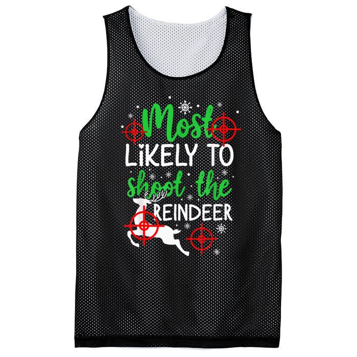 Most Likely To Shoot The Reindeer Funny Holiday Christmas  Mesh Reversible Basketball Jersey Tank