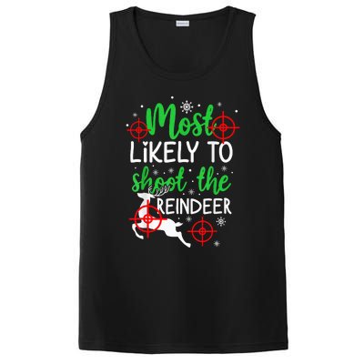 Most Likely To Shoot The Reindeer Funny Holiday Christmas  PosiCharge Competitor Tank