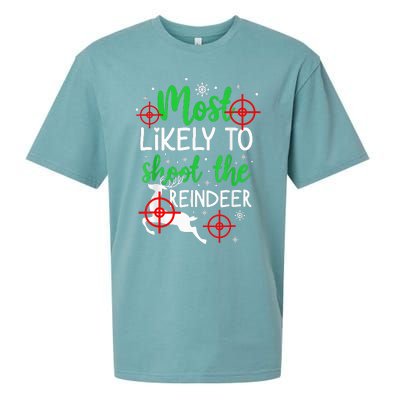 Most Likely To Shoot The Reindeer Funny Holiday Christmas  Sueded Cloud Jersey T-Shirt