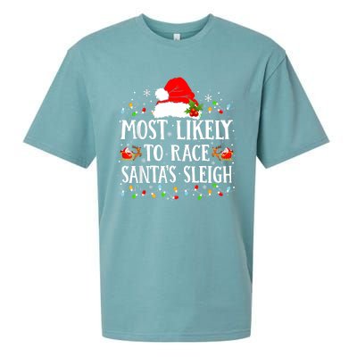 Most Likely To Race SantaS Sleigh Christmas Family Matching Sueded Cloud Jersey T-Shirt