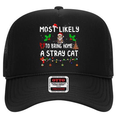 Most Likely To Bring Home Stray Cat Family Matching High Crown Mesh Back Trucker Hat