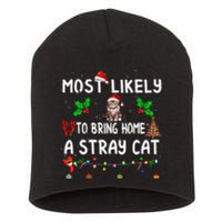 Most Likely To Bring Home Stray Cat Family Matching Short Acrylic Beanie