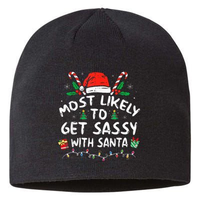 Most Likely To Get Sassy with Santa Family Xmas  Sustainable Beanie