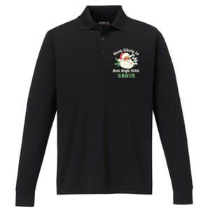 Most Likely To Get High With Santa Christmas Funny Performance Long Sleeve Polo