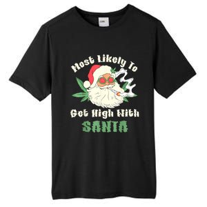 Most Likely To Get High With Santa Christmas Funny Tall Fusion ChromaSoft Performance T-Shirt