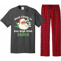 Most Likely To Get High With Santa Christmas Funny Pajama Set