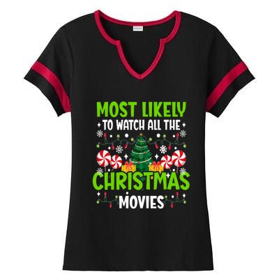 Most Likely To Watch All The Christmas Movies Funny Family Ladies Halftime Notch Neck Tee