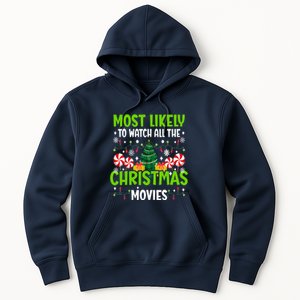 Most Likely To Watch All The Christmas Movies Funny Family Hoodie