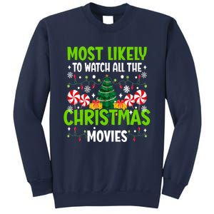 Most Likely To Watch All The Christmas Movies Funny Family Sweatshirt