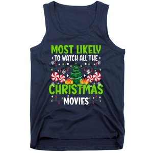 Most Likely To Watch All The Christmas Movies Funny Family Tank Top